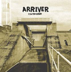 Arriver : The Approach - Center Down Arriver : The Approach - Center Down
